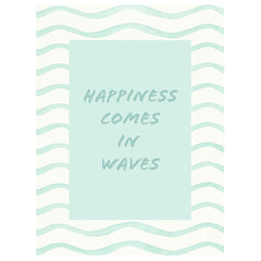 Card - Happiness comes in waves